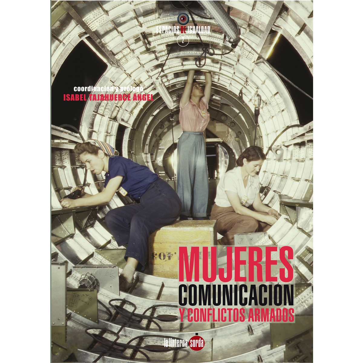 Imagem 0 de Mujeres. Comunicación Y Conflictos Armados