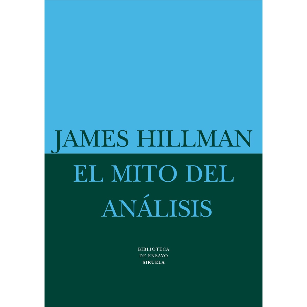 Imagem 0 de El mito del análisis: Tres ensayos de psicología arquetípica (Capa mole com abas)