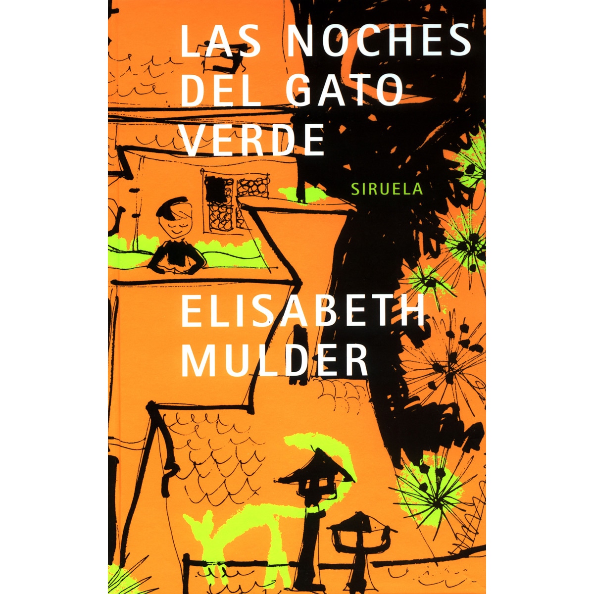 Imagen 0 de Las noches del gato verde (Tapa blanda)