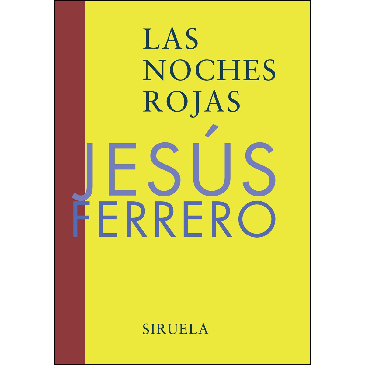 Imagen 0 de Las noches rojas (Tapa dura)