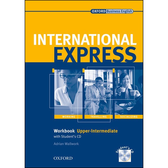 International Express Upper-Intermediate. Workbook with Student's CD Interactive Editions 1