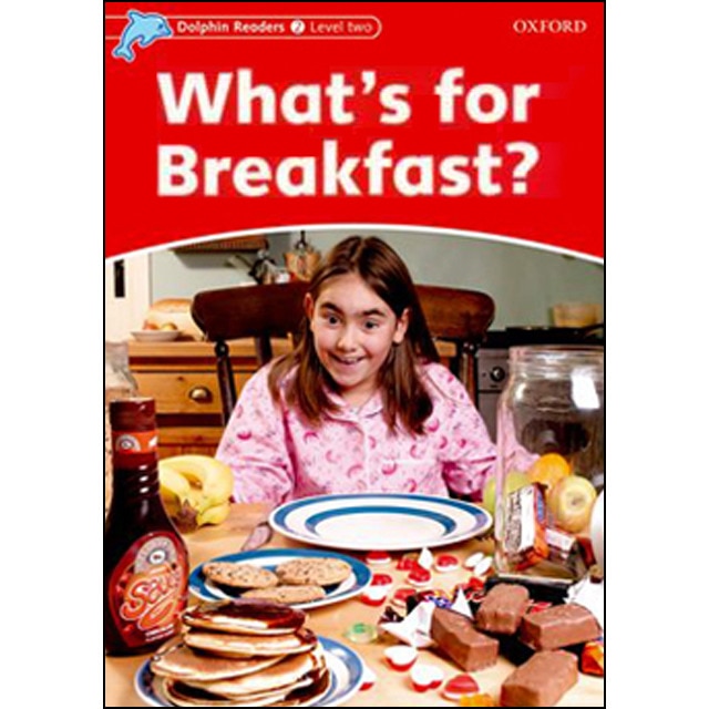 Dolphin Readers 2. What's for breakfast (Capa mole) 1