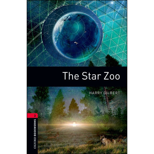 Oxford Bookworms 3. The Star Zoo (Capa mole) 1