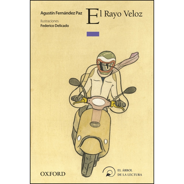 El rayo veloz (El Árbol de la Lectura) (Capa mole) 1