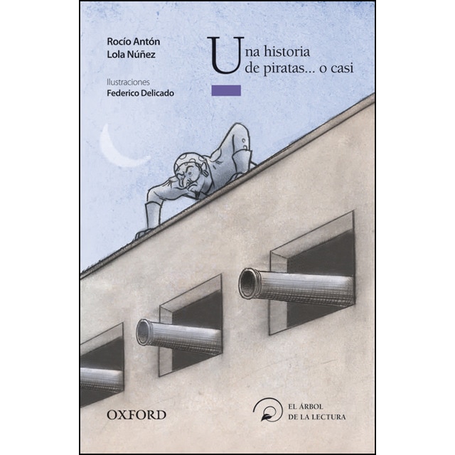 Imagem 0 de Una historia de piratas... o casi (El Árbol de la Lectura) (Capa mole)