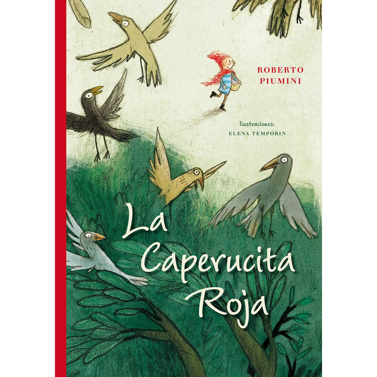 La caperucita roja (Capa dura) 1