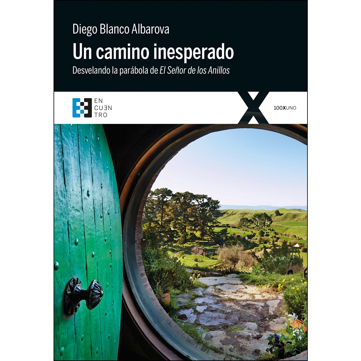 Imagem 0 de Un camino inesperado: Desvelando la parábola de el señor de los anillos(Tapa blanda)