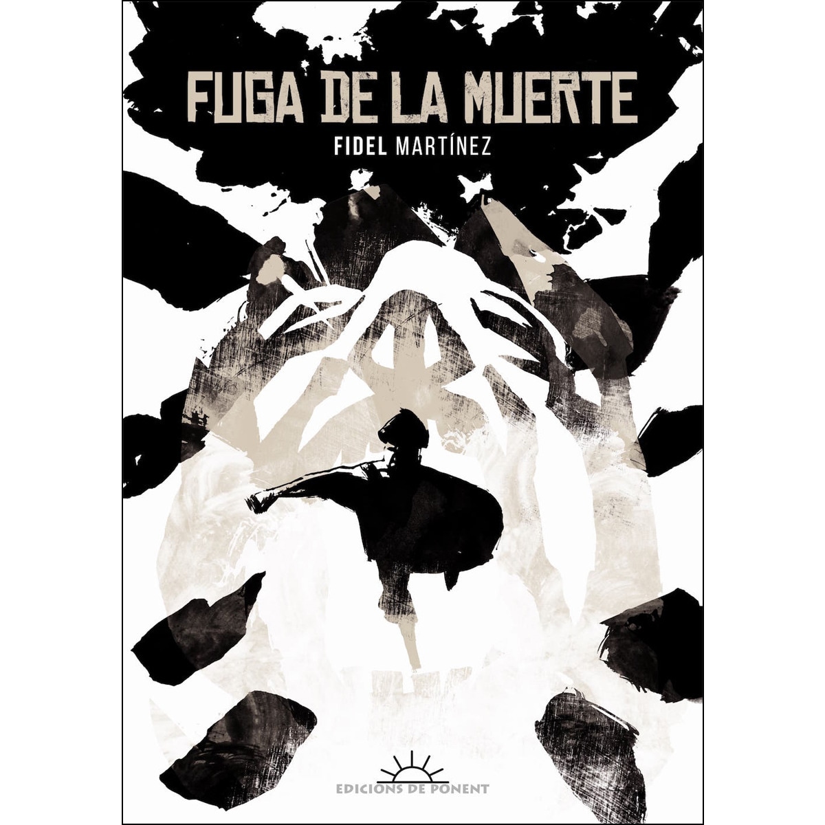 FUGA DE LA MUERTE (Capa dura) 1