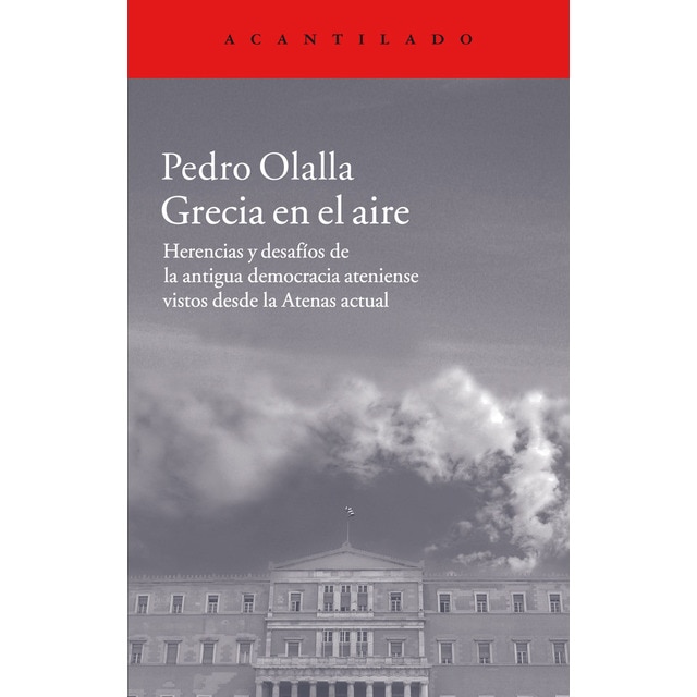 Imagem 0 de Grecia en el aire: Herencias y desafíos de la antigua democracia ateniense vistos desde la Atenas actual