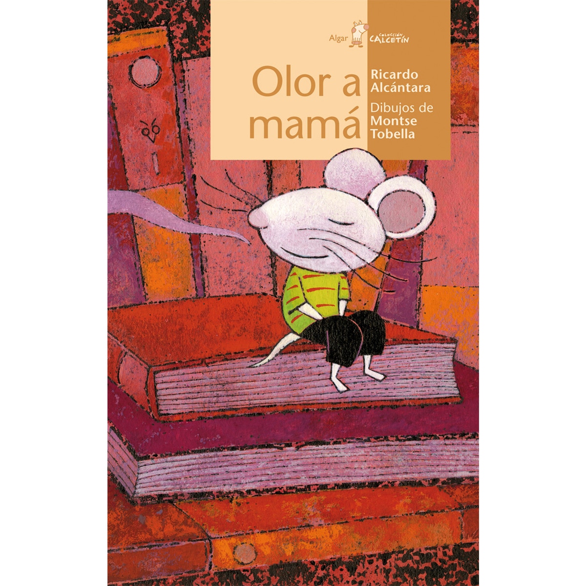 Olor a mamá(Tapa blanda) 1