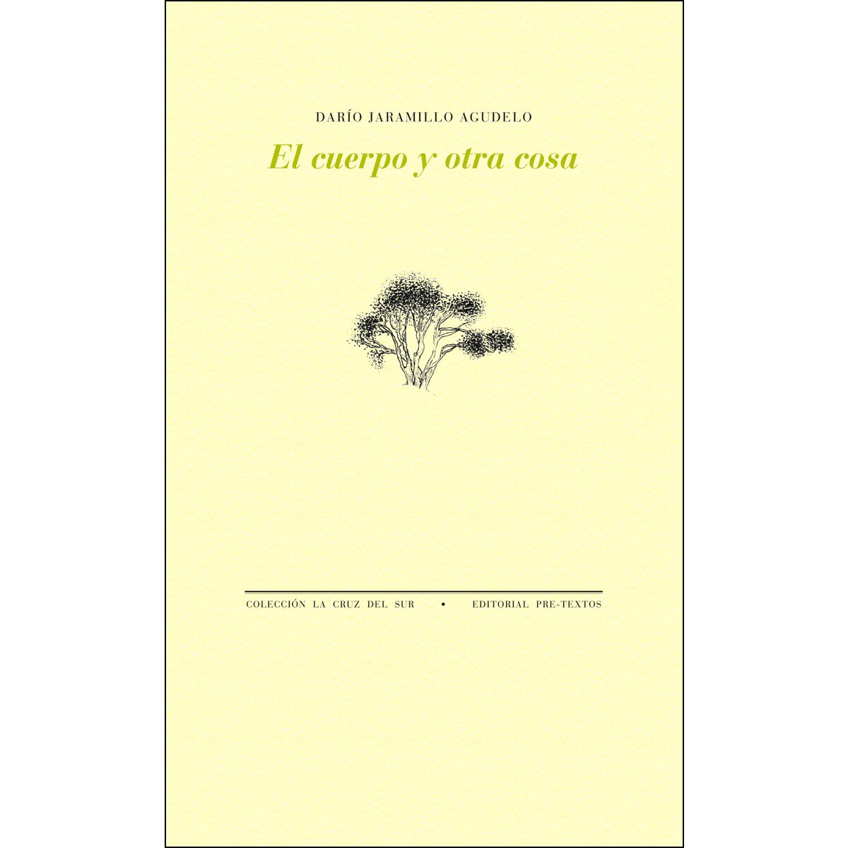 Imagem 0 de El Cuerpo Y Otra Cosa