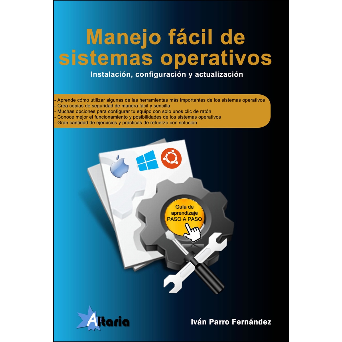 Imagem 0 de Manejo fácil de sistemas operativos: Instalación, configuración y actualización (Capa mole)
