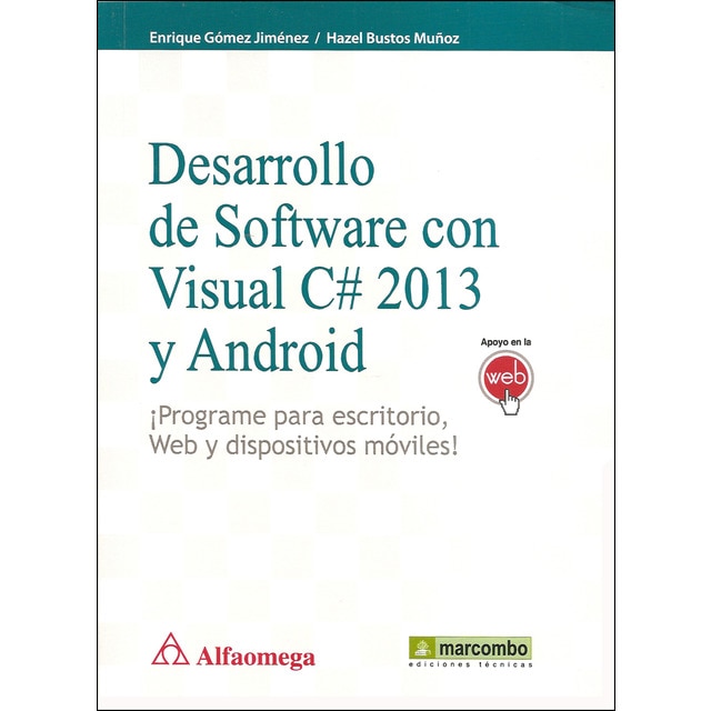 Imagem 0 de Desarrollo de Software con C# 2013 y Android: ¡Programe para escritorio, Web y dispositivos móviles! (Capa mole)