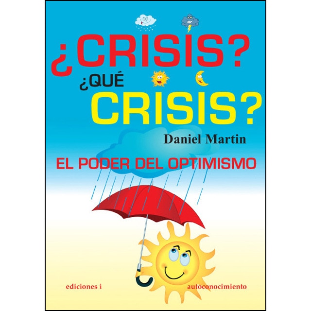 Imagen 0 de Crisis que crisis (Tapa blanda)