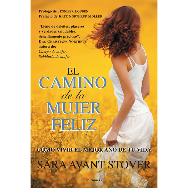 El Camino De La Mujer Feliz 1