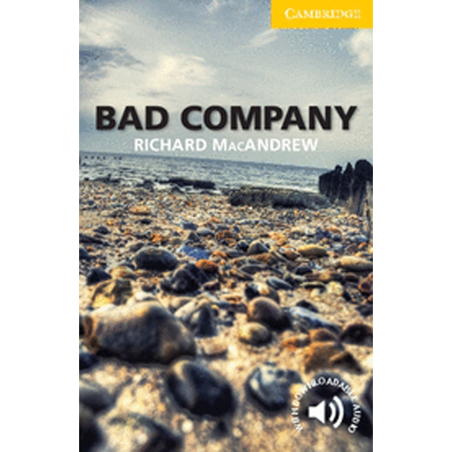 Bad Company Level 2 Elementary/Lower-intermediate (Capa mole) 1