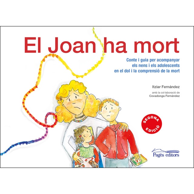 Imagen 0 de El Joan ha mort: Conte i guia per acompanyar els nens i els adolescents en el dol i la comprensió de la mort  (Tapa blanda con solapas)