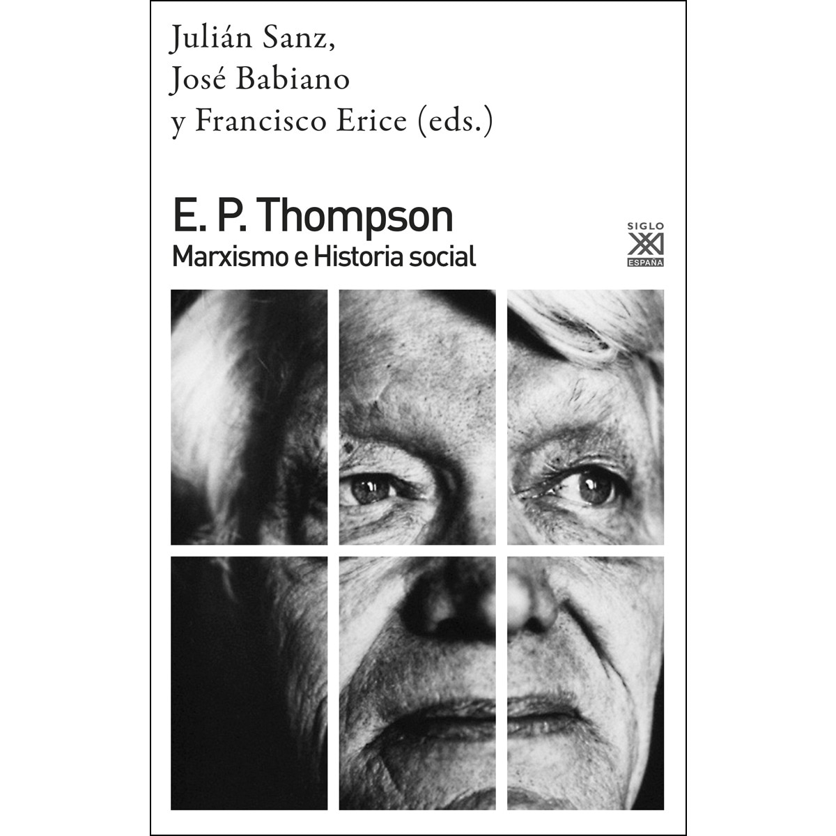 E. P. Thompson: Marxismo e historia social (Capa mole com abas) 1
