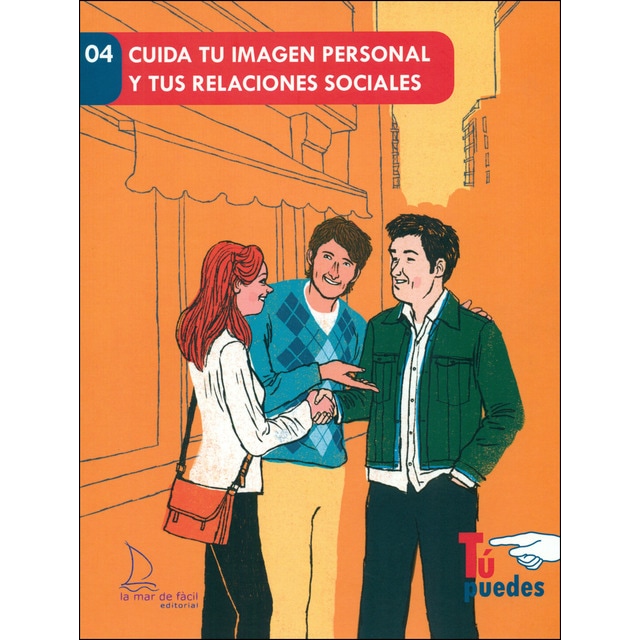 Imagem 0 de Cuida Tu Imagen Personal Y Tus Relaciones Sociales