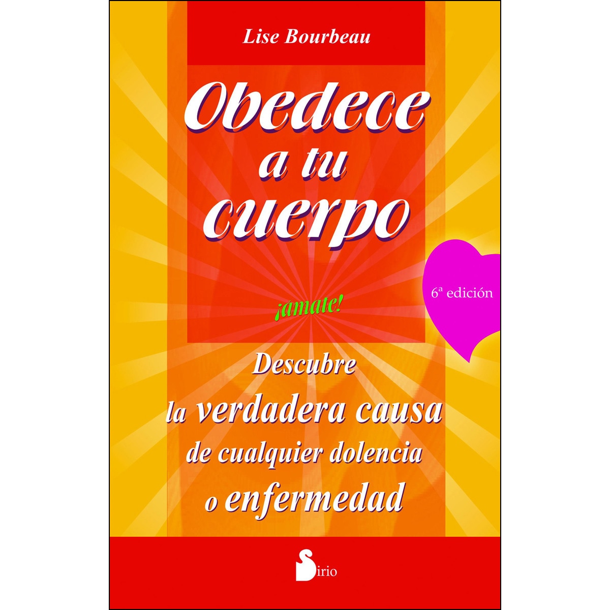 Obedece a tu cuerpo, ¡ámate! (Capa mole com abas) 1