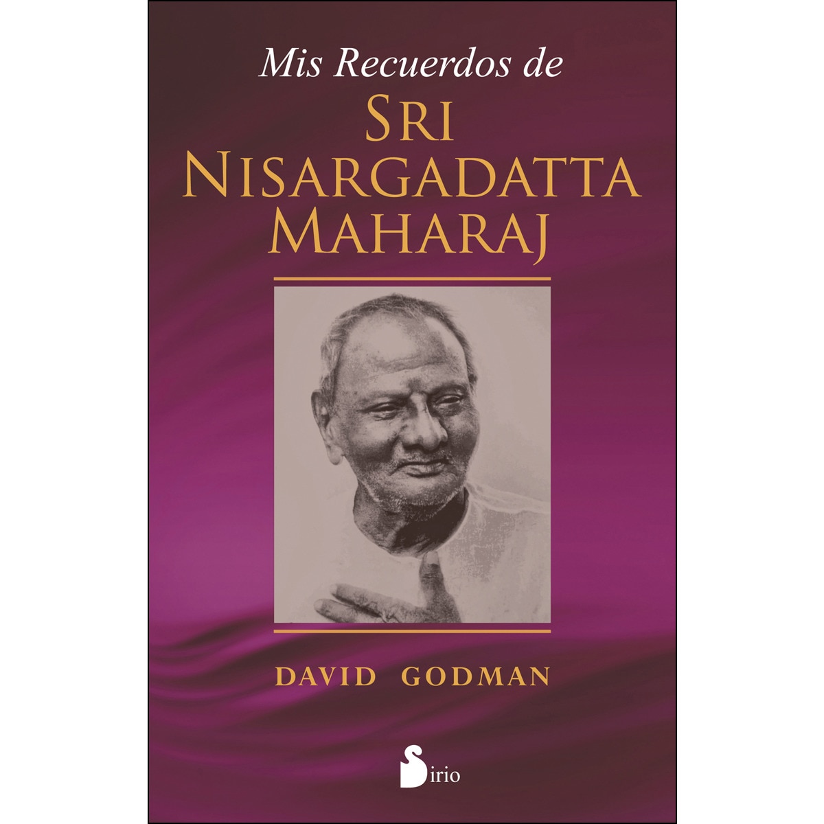 Imagem 0 de MIS RECUERDOS DE SRI NISARGADATTA MAHARAJ (Capa mole)