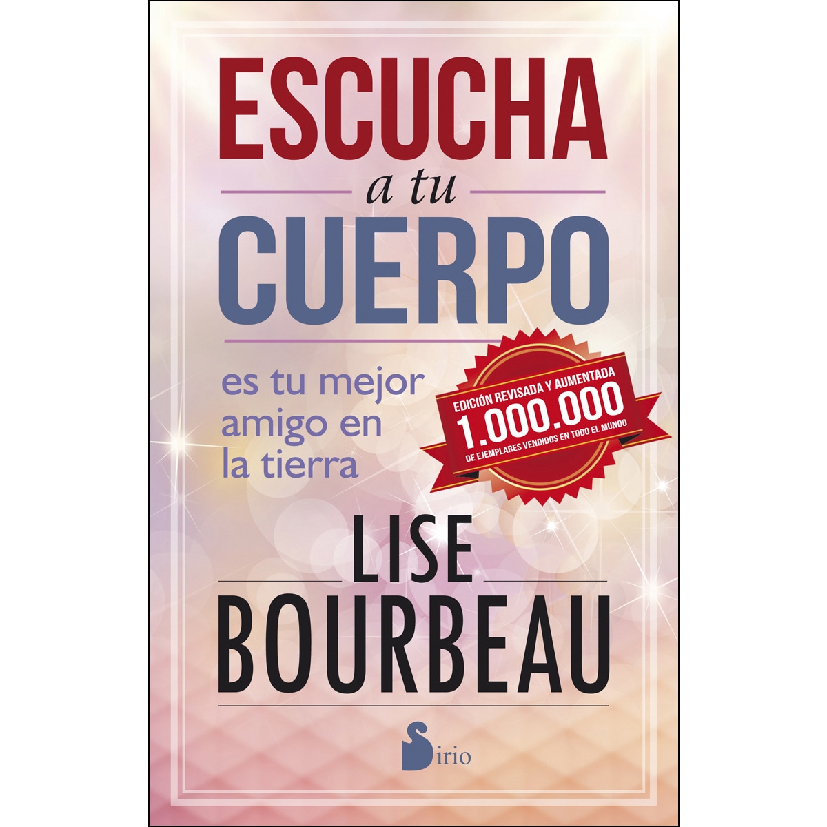 Imagem 0 de Escucha a tu cuerpo. Edición 25 aniversario