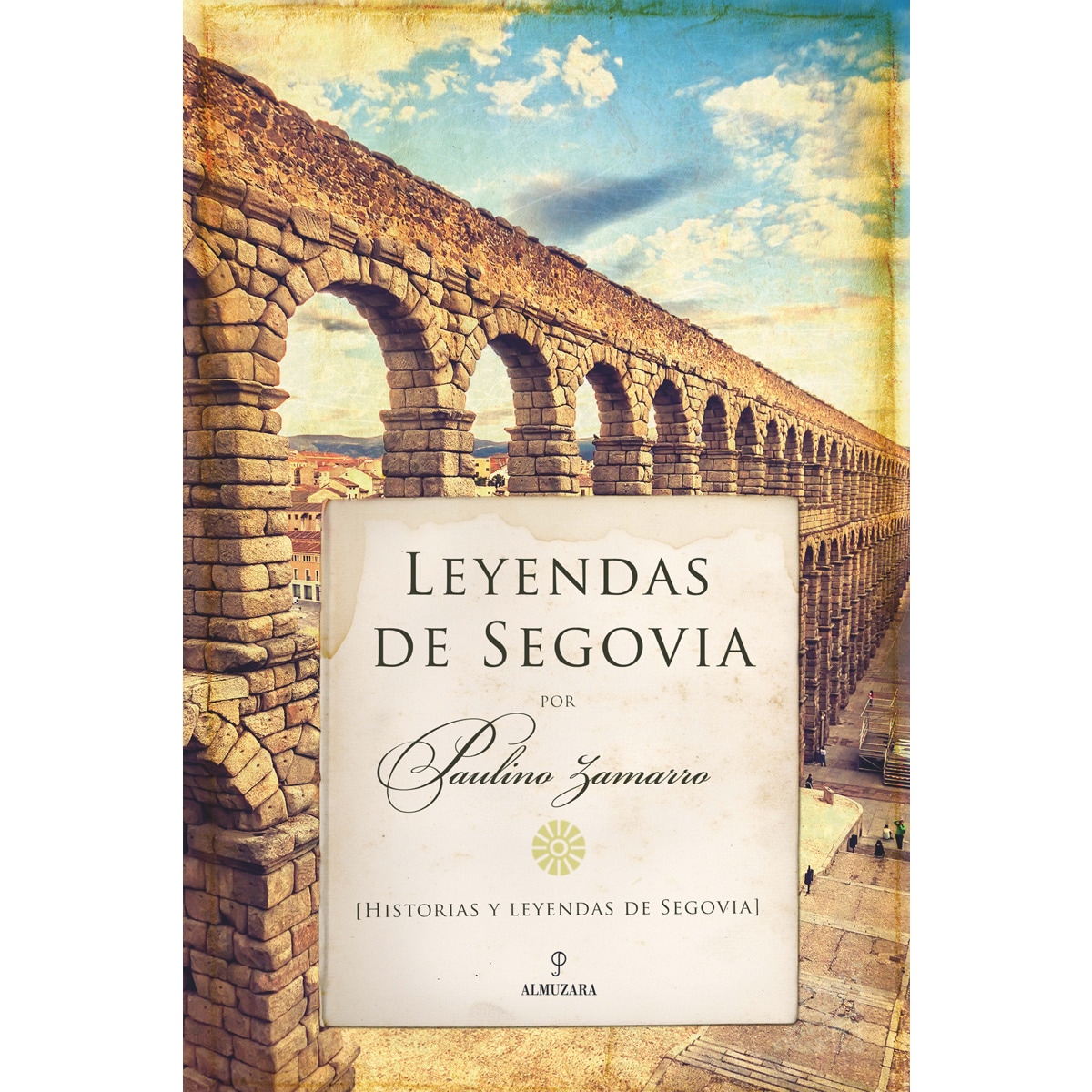 Leyendas De Segovia 1