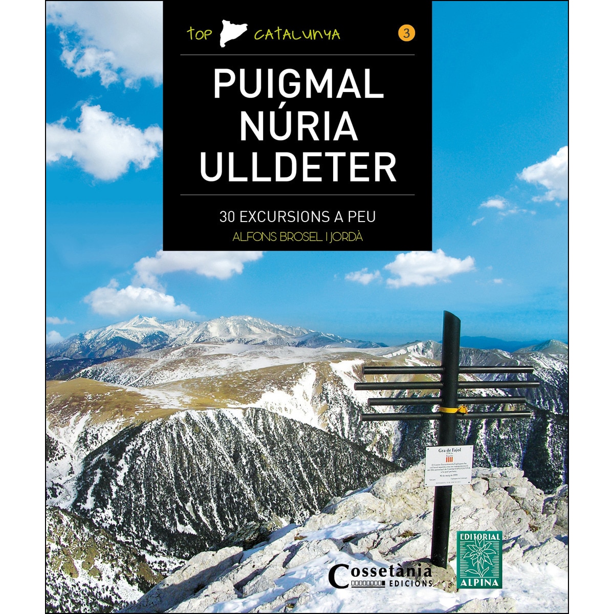 Puigmal - Núria - Ulldeter: 30 excursions a peu (Capa mole) 1