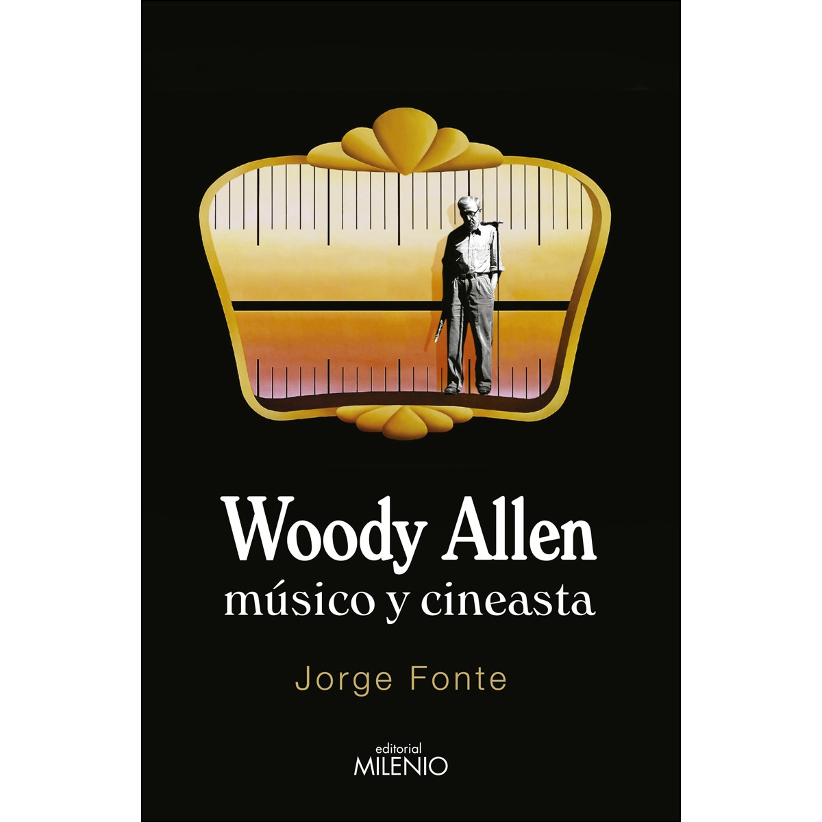 Imagem 0 de Woody Allen. Músico Y Ceneasta