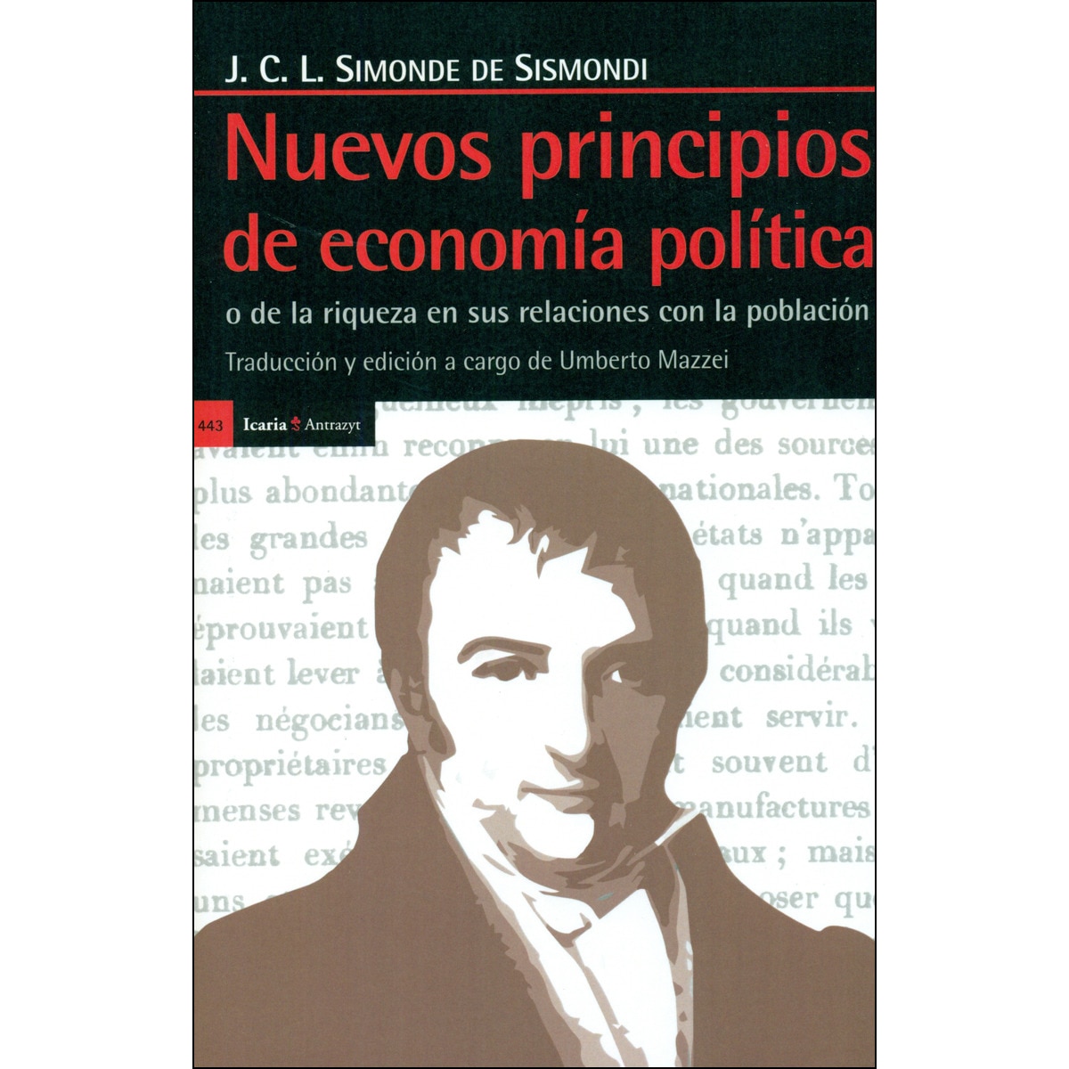 Imagem 0 de Nuevos Principios De Economía Política: O De La Riqueza En Sus Relaciones Con La Población