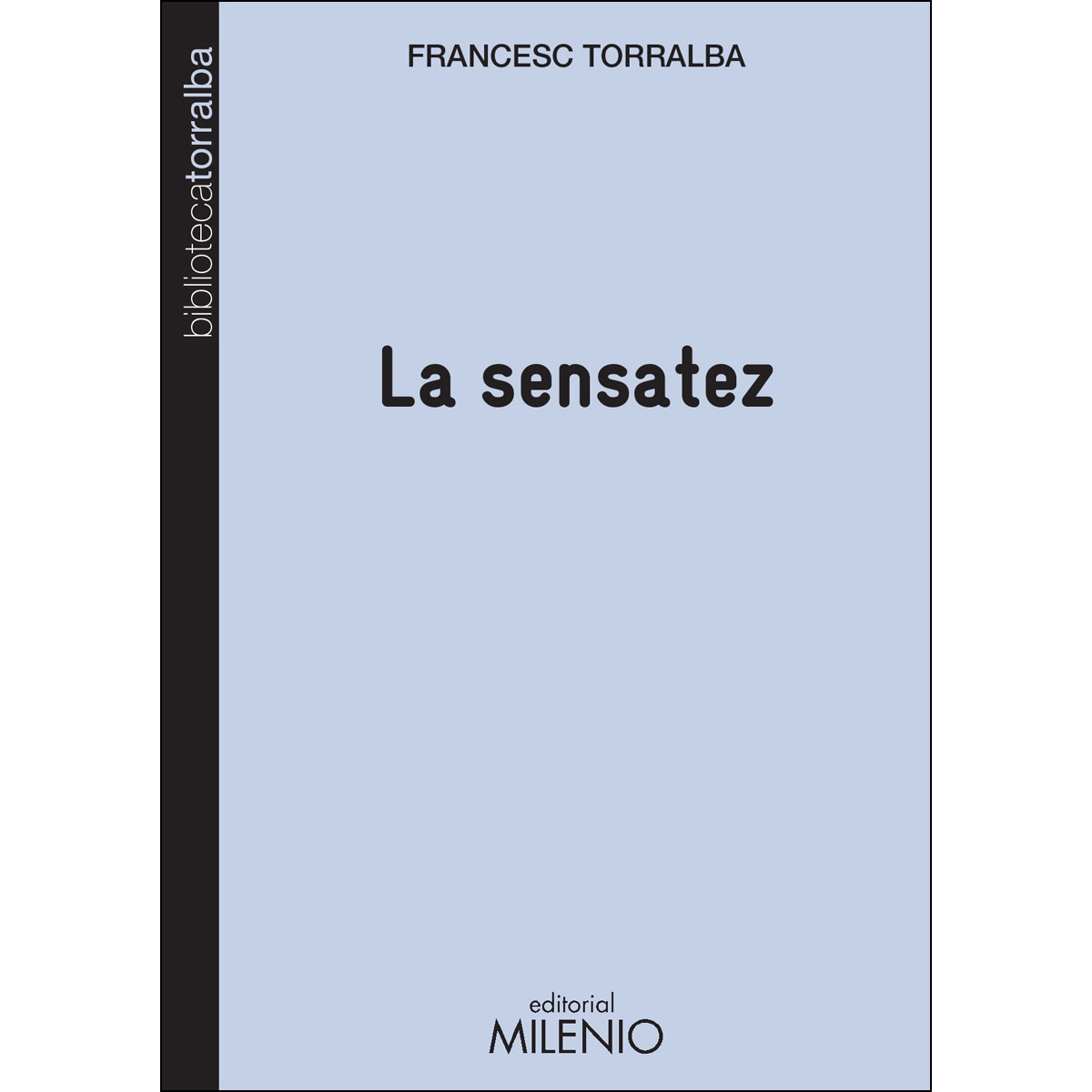 Imagem 0 de La sensatez (Capa mole com abas)