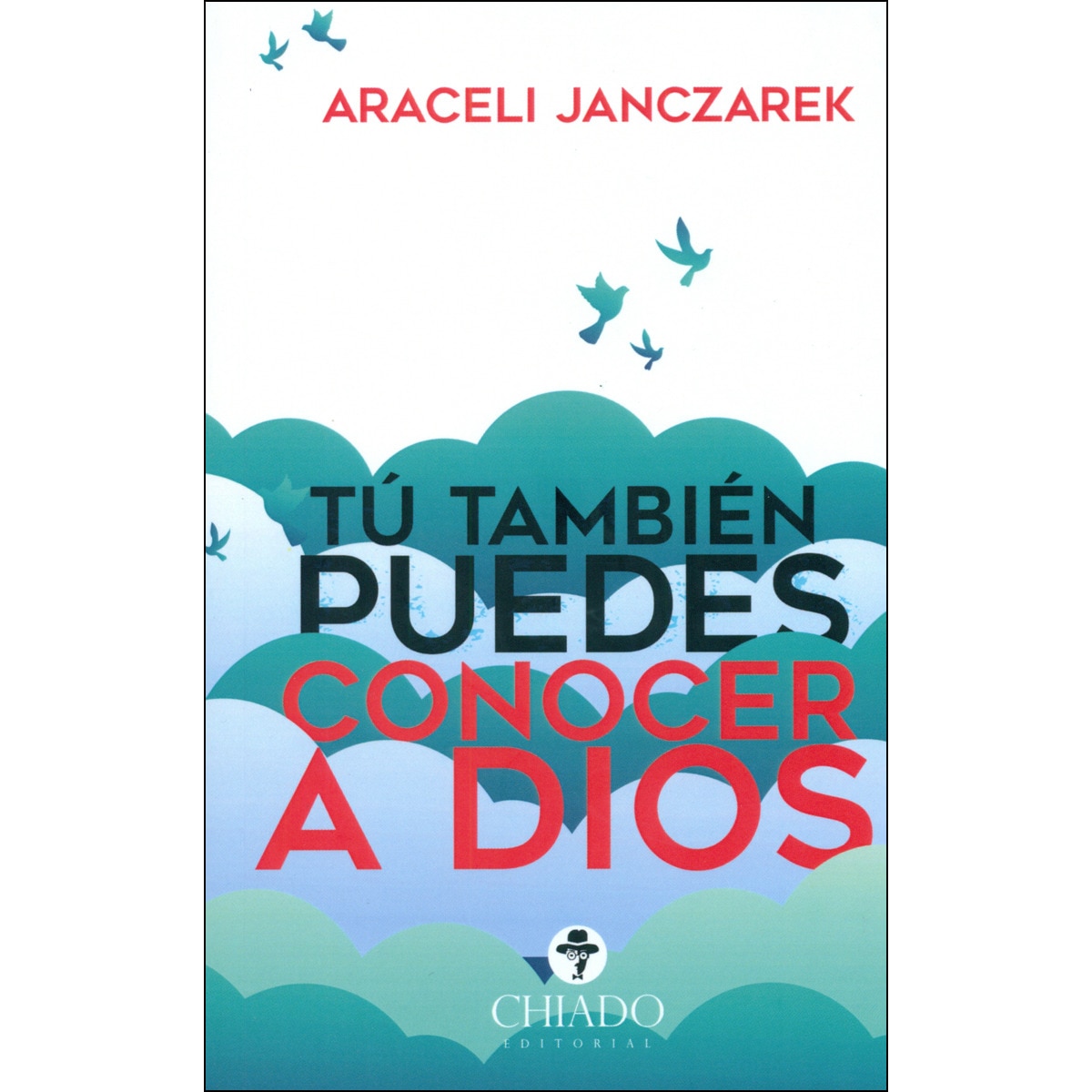 Imagem 0 de Tu También Puedes Conocer A Dios