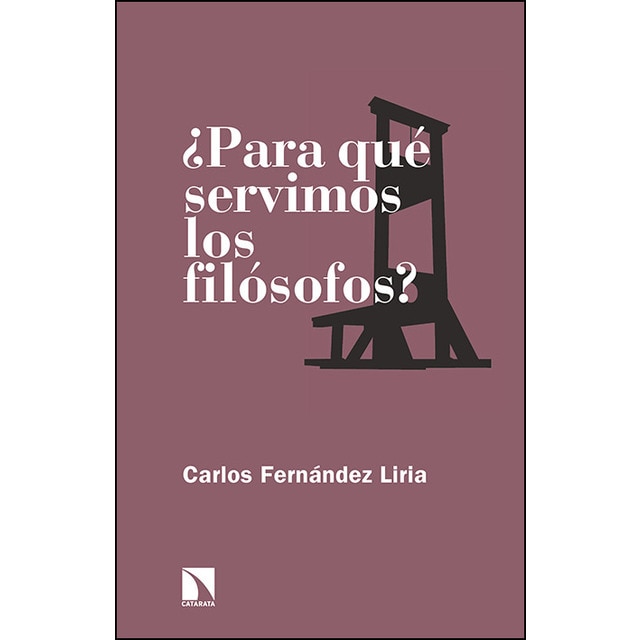 Para Qué Servimos Los Filósofos 1