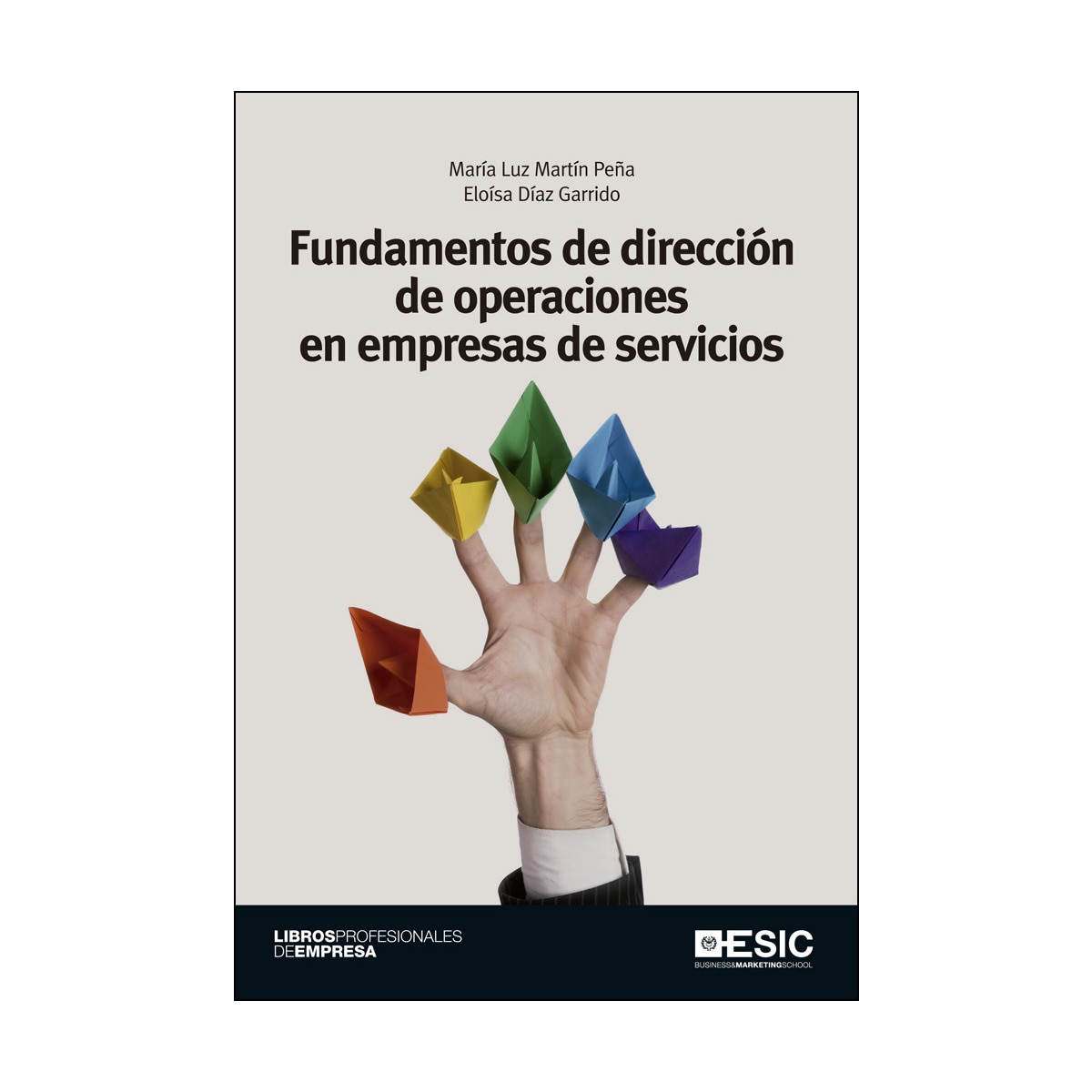 Imagem 0 de Fundamentos de dirección de operaciones en empresas de servicios(Tapa blanda)