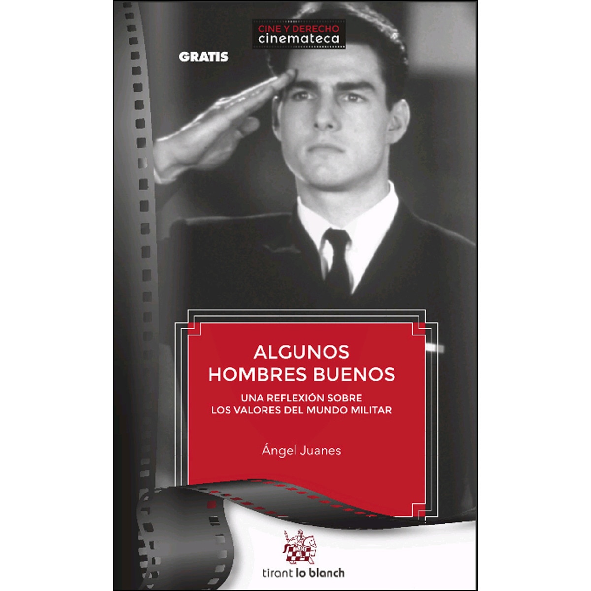 Algunos Hombres Buenos (Capa mole) 1