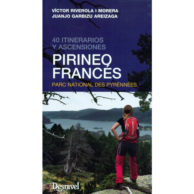 Imagen 0 de Pirineo francés: 40 itinerarios y ascensiones  (Tapa blanda)