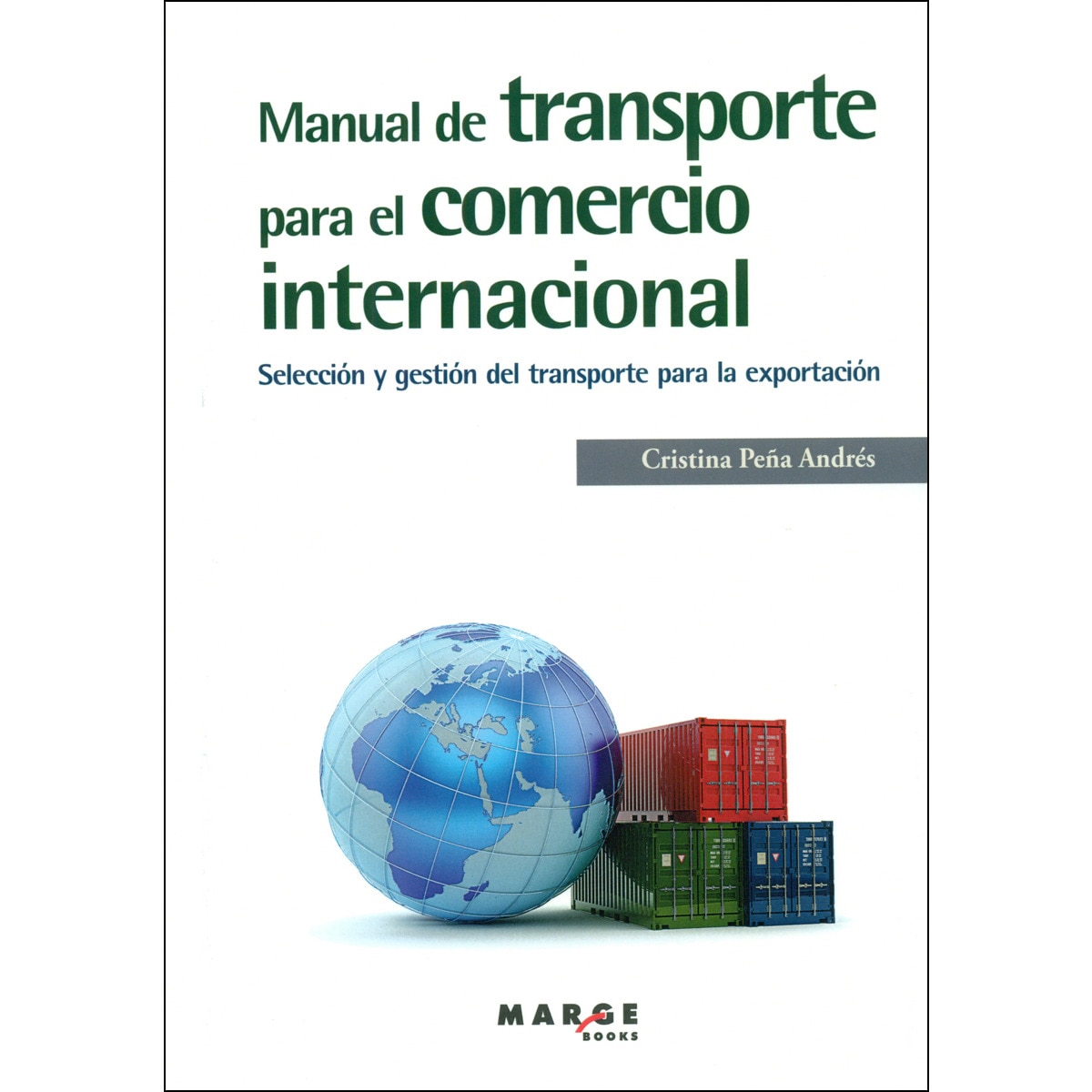 Imagem 0 de Manual de transporte para el comercio internacional(Tapa blanda)