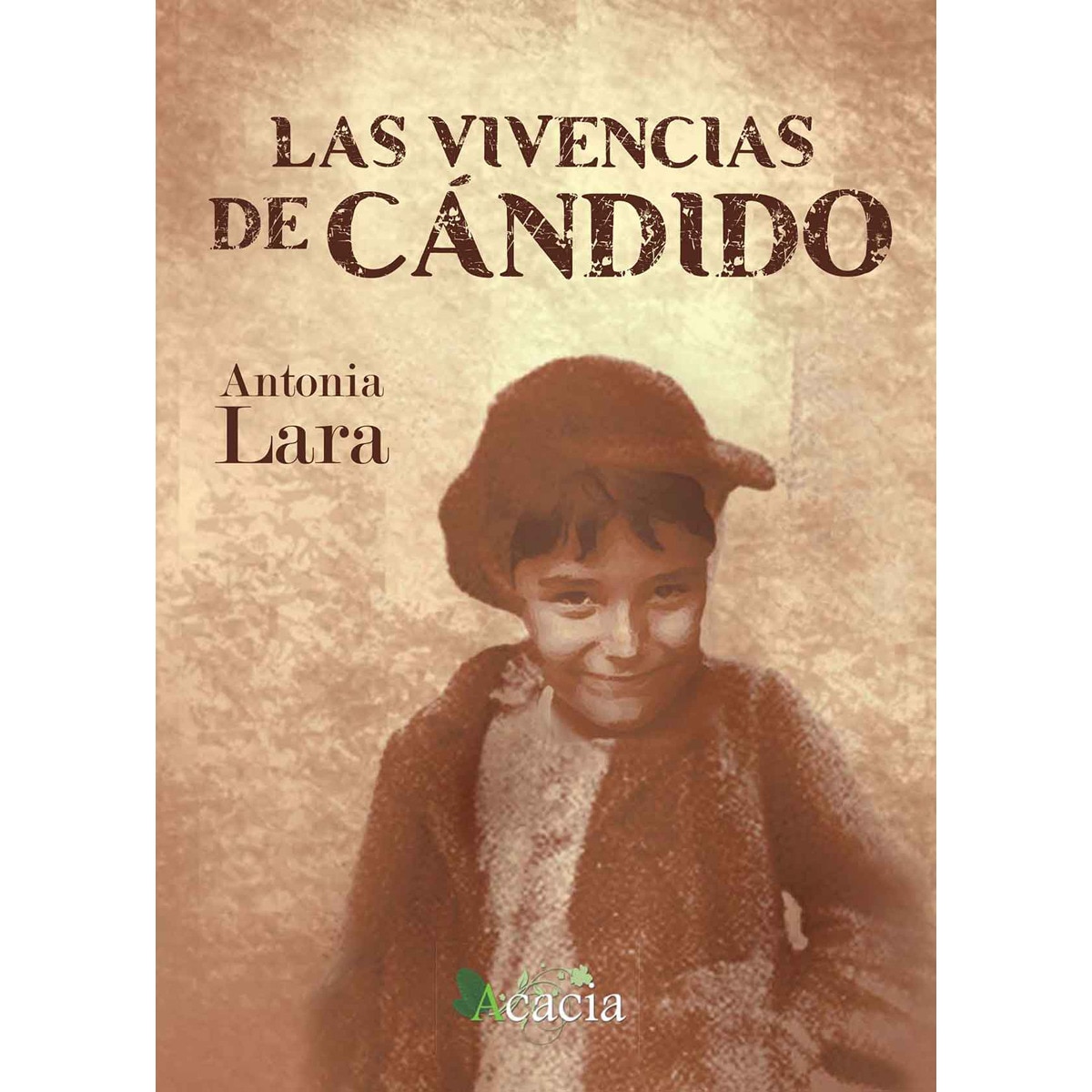 Las Vivencias De Cándido 1