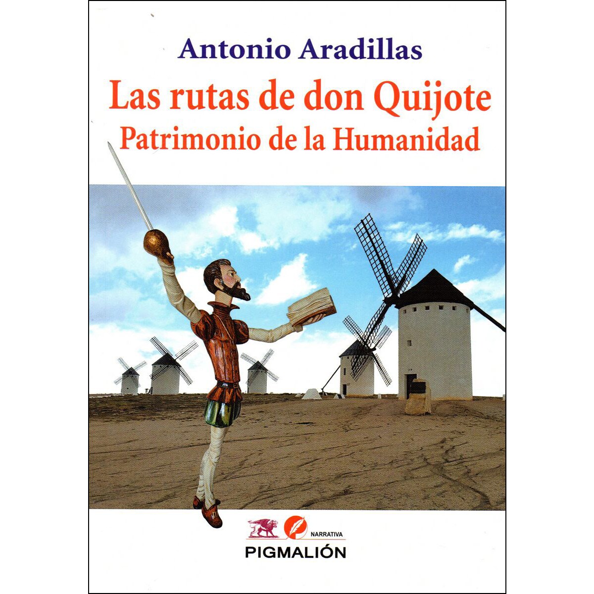 Las Rutas De Don Quijote 1