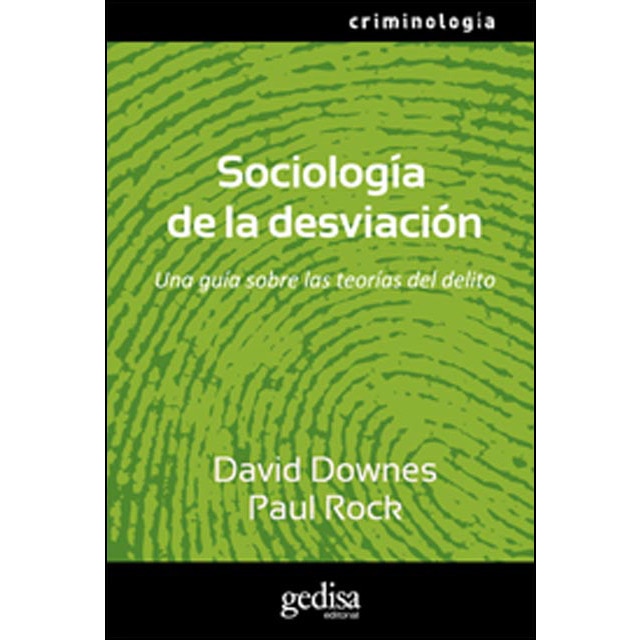 Sociología de la desviación: Una guía sobre las teorías del delito (Capa mole com abas) 1