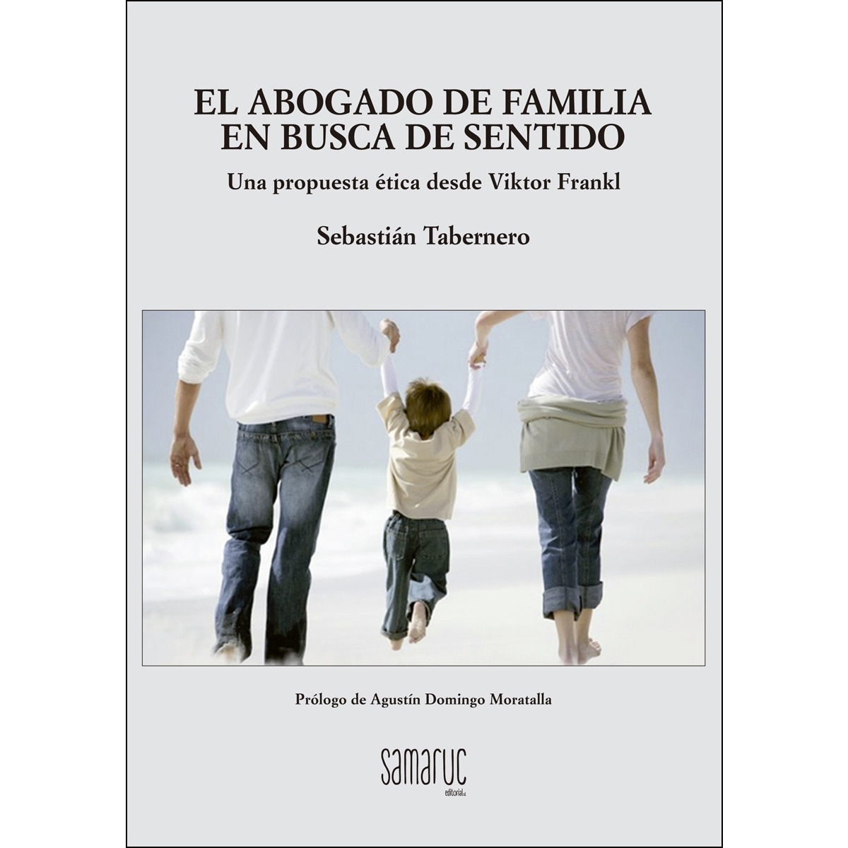 Imagem 0 de Abogado de familia: Una propuesta ética desde viktor frankl(Tapa blanda)