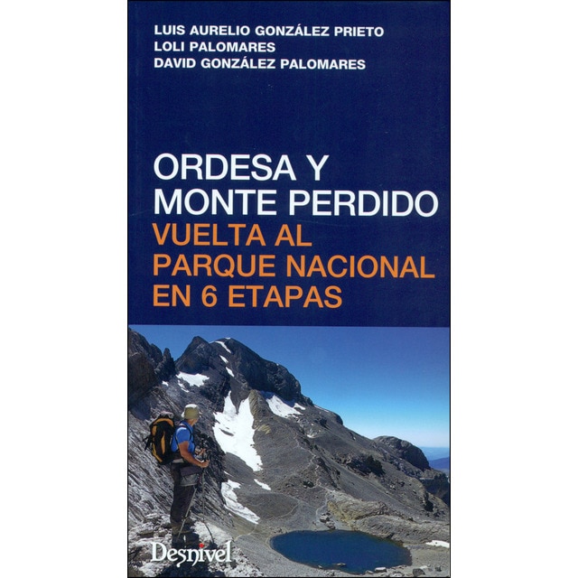 Imagem 0 de Ordesa y Monte Perdido: Vuelta al Parque Nacional en 6 etapas (Capa mole)