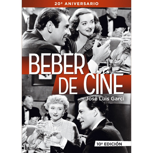 Imagen 0 de Beber de cine 10ª edicion (Tapa blanda)