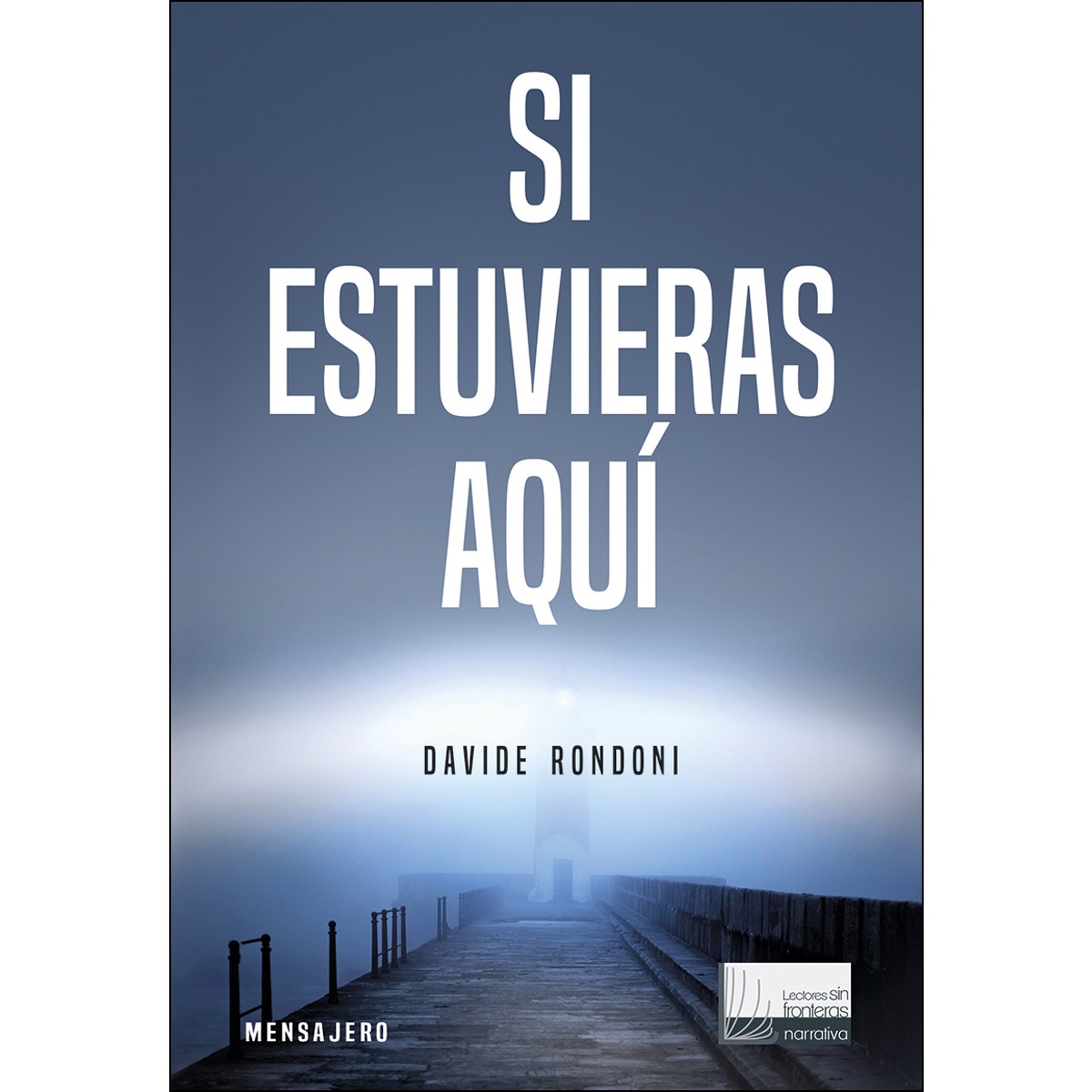 Si estuvieras aqui(Tapa dura) 1