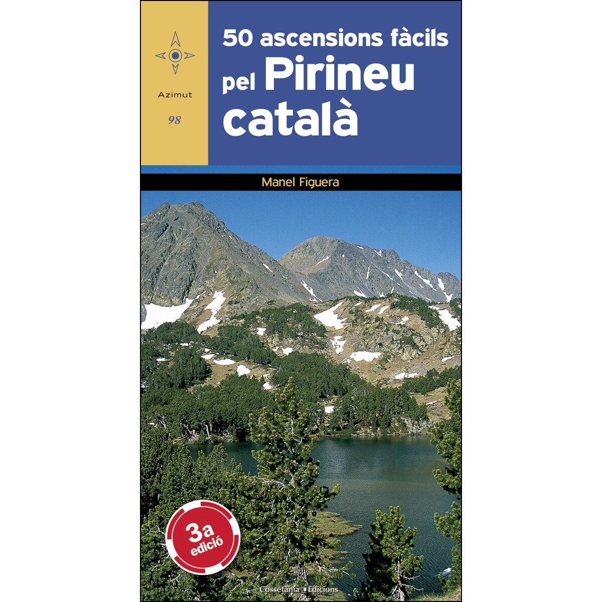 50 ascensions fàcils pel Pirineu català (Capa mole) 1