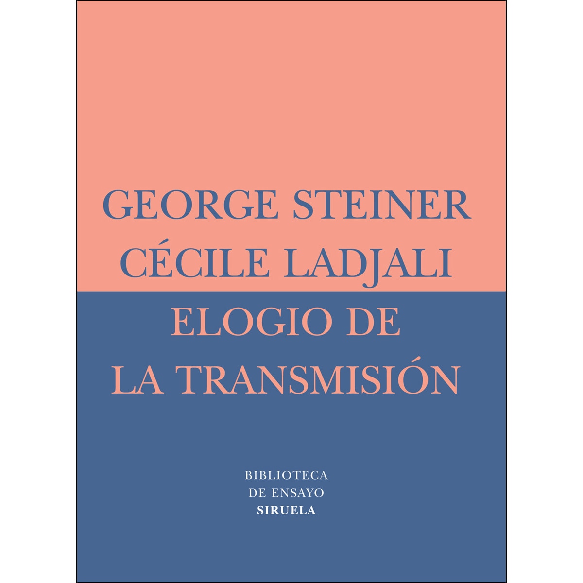 Elogio de la transmisión: Maestro y alumno(Tapa blanda) 1