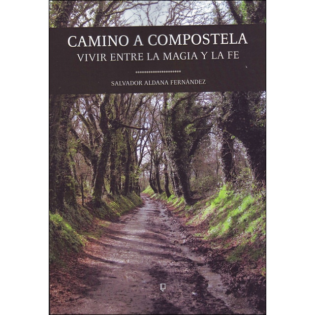 Imagem 0 de Camino A Compostela Vivir Entre La Magia Y La Fe