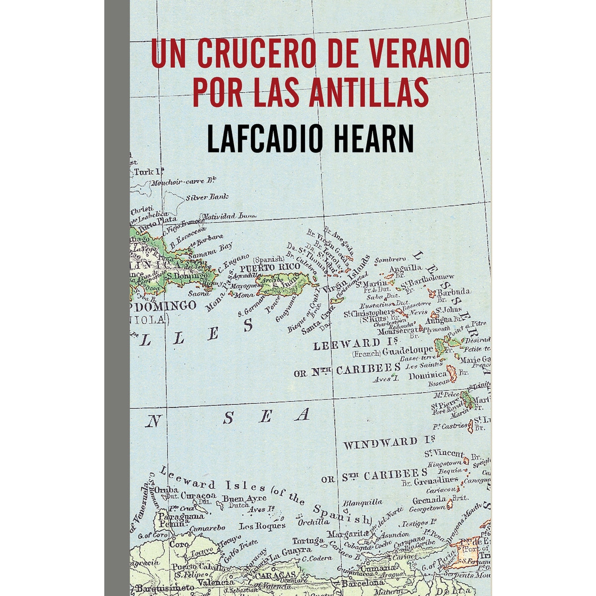 Imagem 0 de Un Crucero De Verano Por Las Antillas