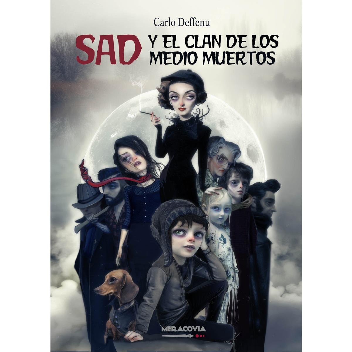 Imagem 0 de Sad Y El Clan De Los Medio Muertos