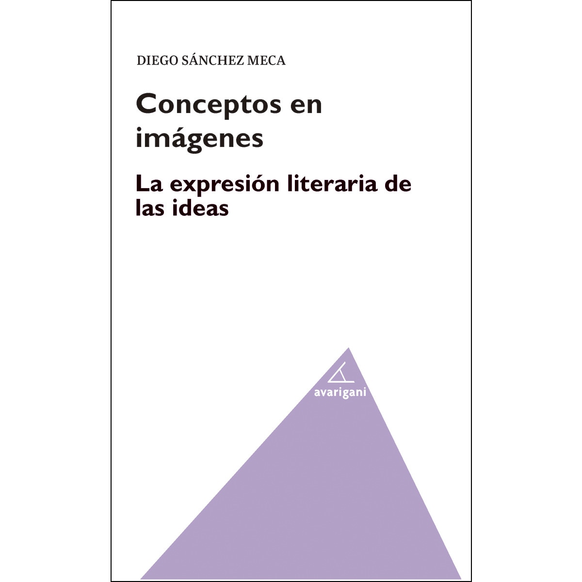 Imagem 0 de Conceptos En Imágenes. La Expresión Literaria De Las Ideas